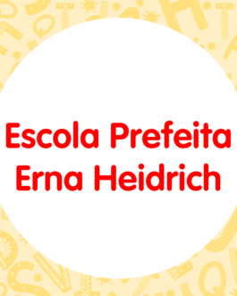 Escola Prefeita Erna Heidrich – Taió/SC