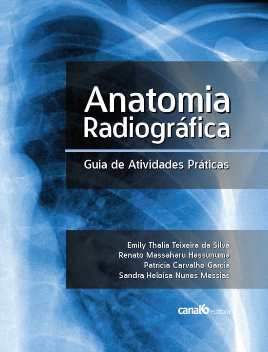 Anatomia Radiográfica - Guia de Atividades Práticas
