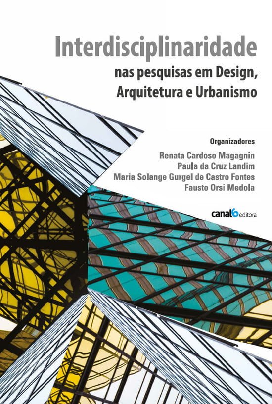 Interdisciplinaridade nas pesquisas em design, arquitetura e urbanismo