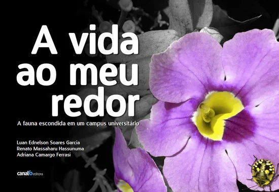A vida ao meu redor- a fauna escondida em um campus universitário