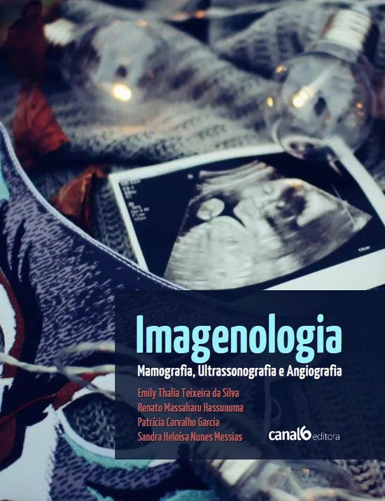 Imagenologia- Mamografia, Ultrassonografia e Angiografia
