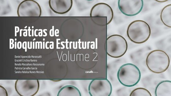Práticas de bioquímica estrutural - volume 2